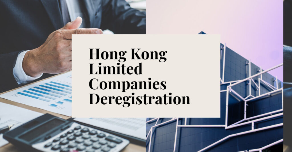 Hong Kong Limited Companies Deregistration