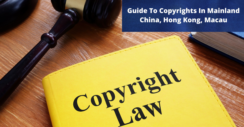 Copyrights In Mainland China, Hong Kong, Macau