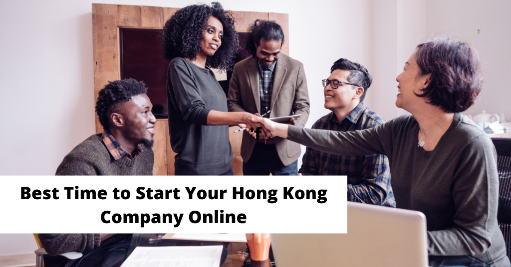 Best Time to Start Your Hong Kong Company Online
