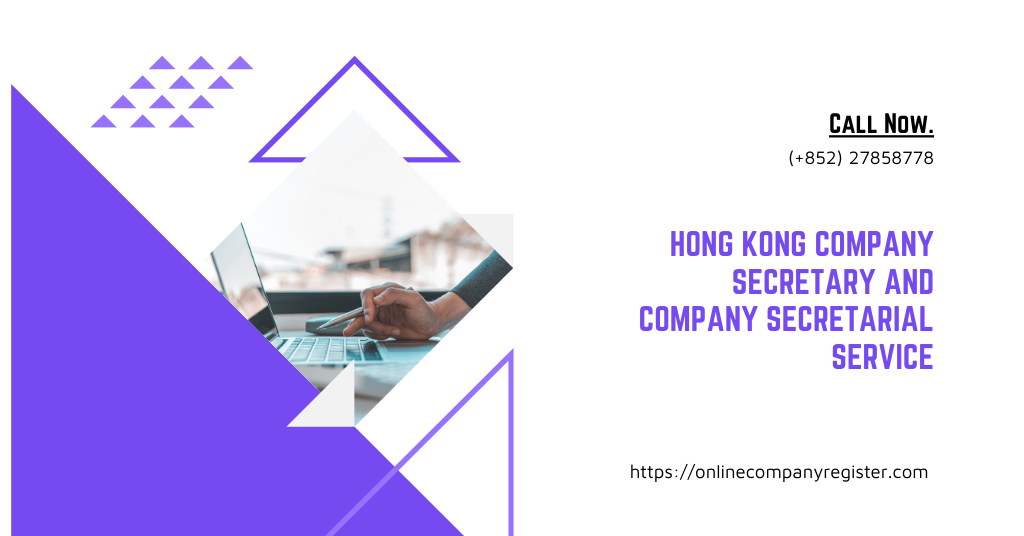 Hong Kong Company Secretary and Company Secretarial Service