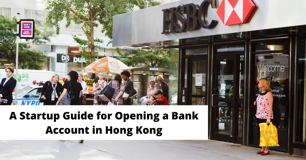 Opening a Bank Account in Hong Kong