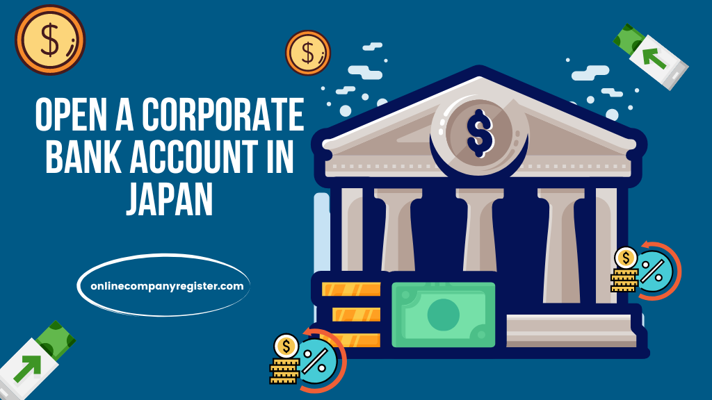 How to Open a corporate bank account in Japan