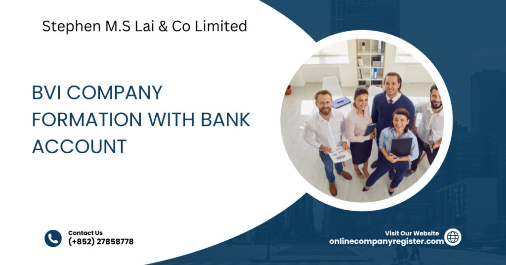 BVI Company Formation With Bank Account
