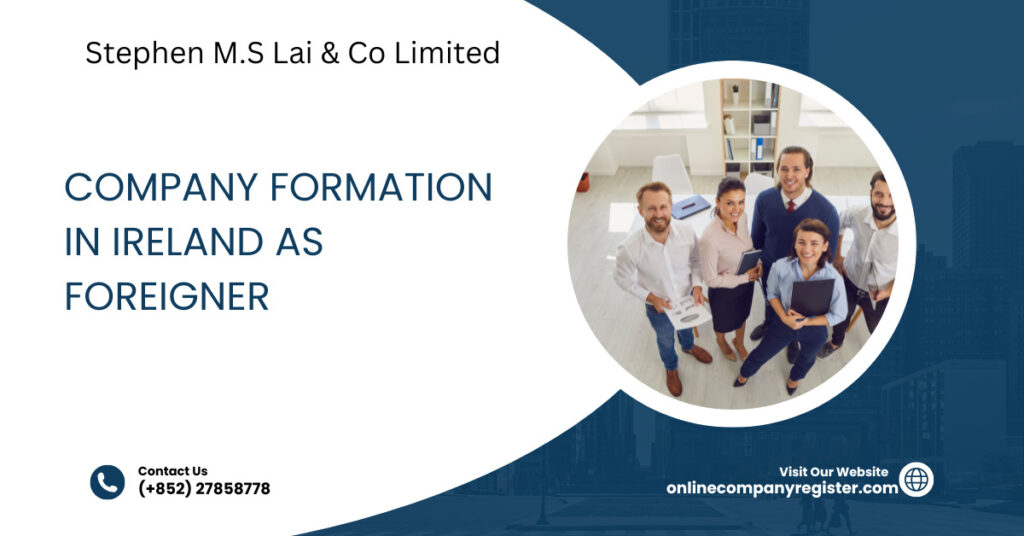 Company Formation in Ireland as Foreigner