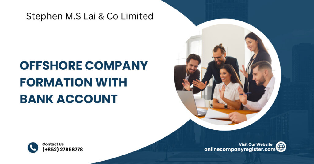 Offshore Company Formation With Bank Account