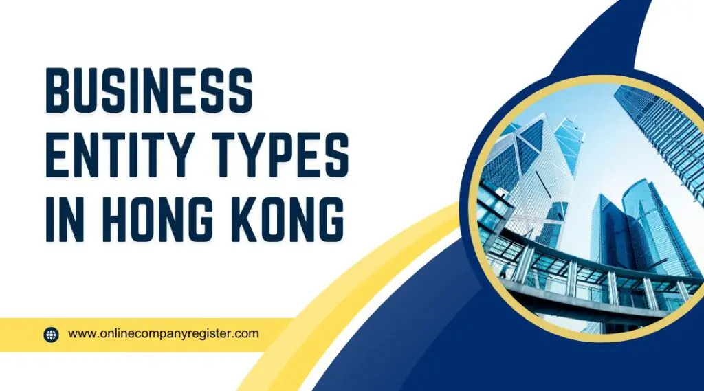 Business Entity Types in Hong Kong